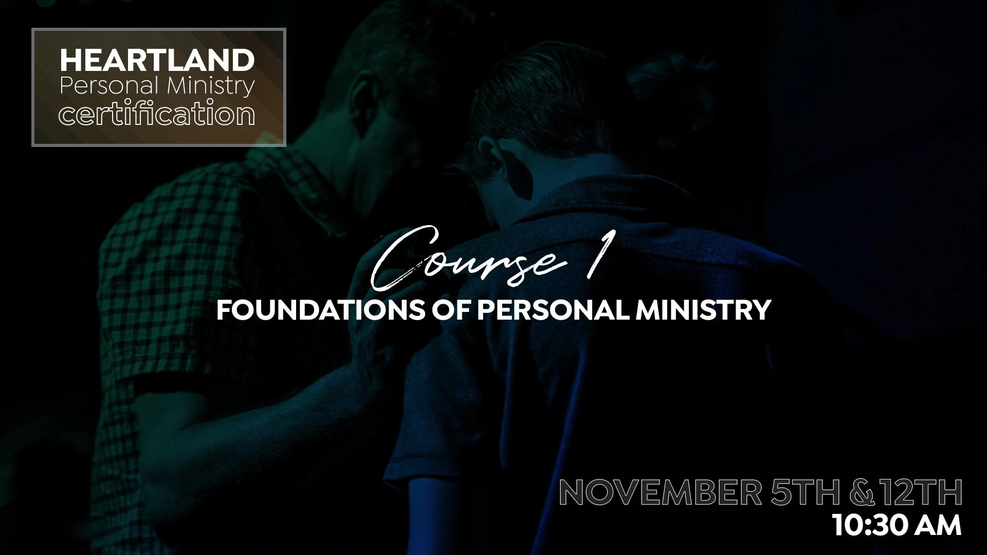 Foundations of Personal Ministry (Copy)