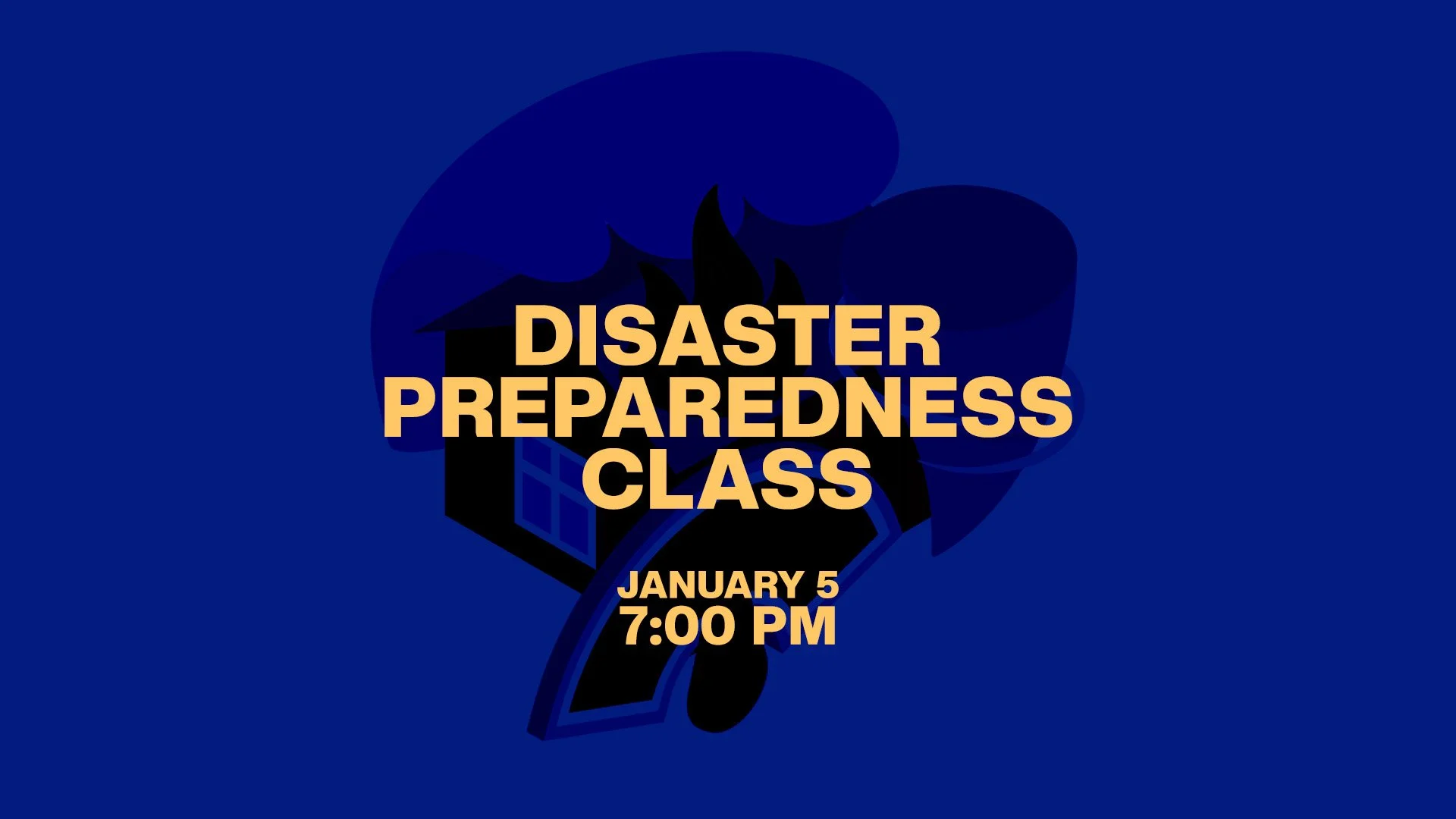 Disaster Preparedness Class