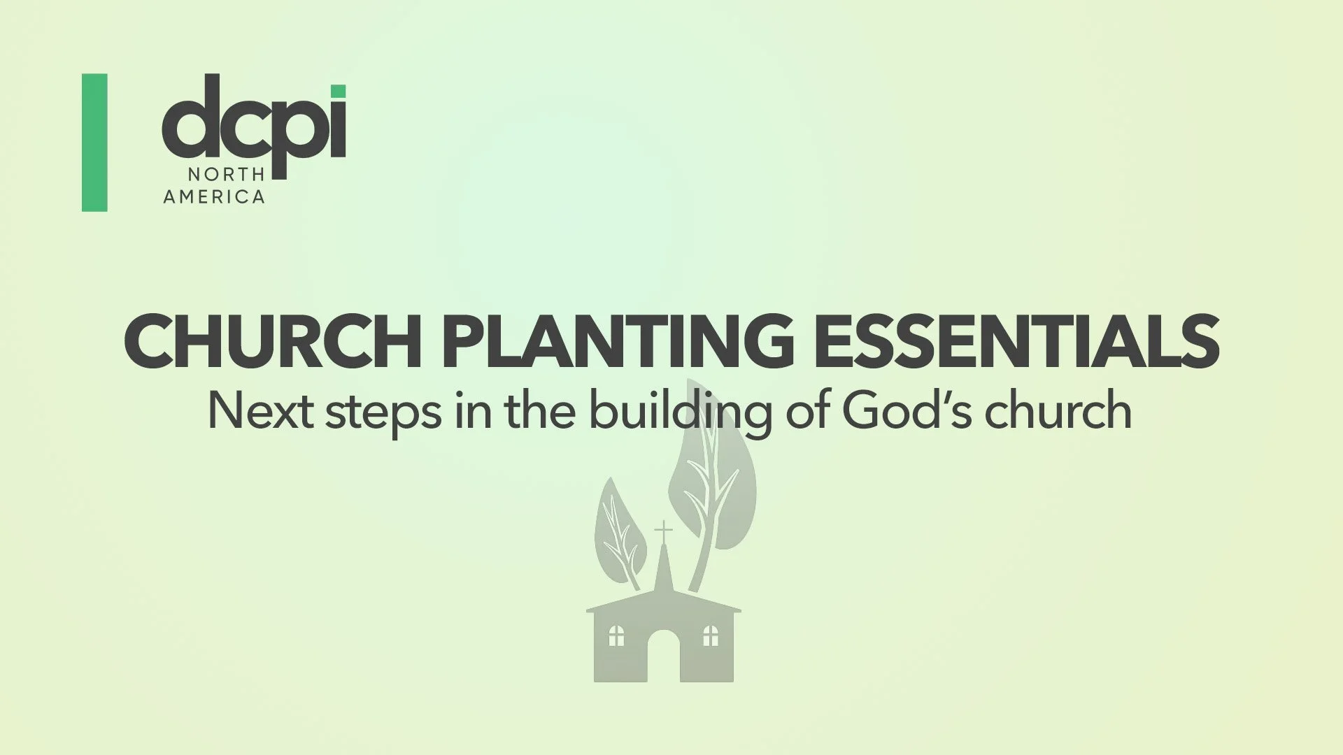 Church Planting Essentials
