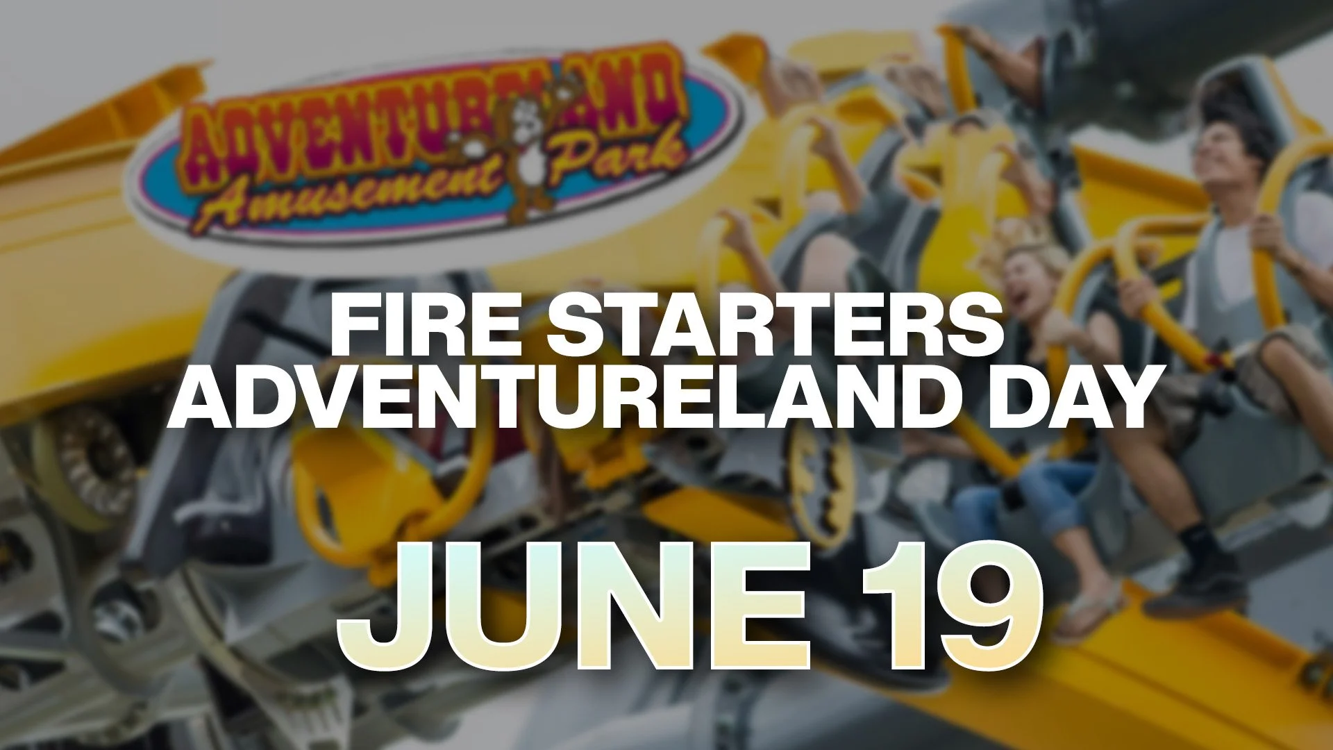 Fire Starters Adventureland Day