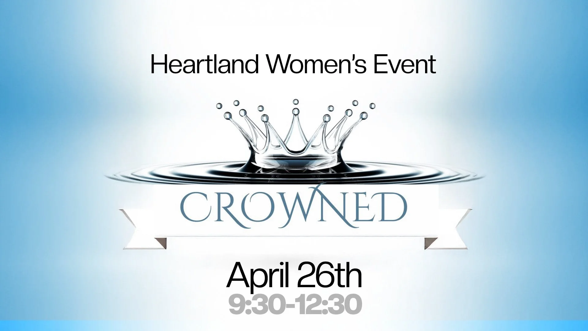 CROWNED - A Heartland Women's Event