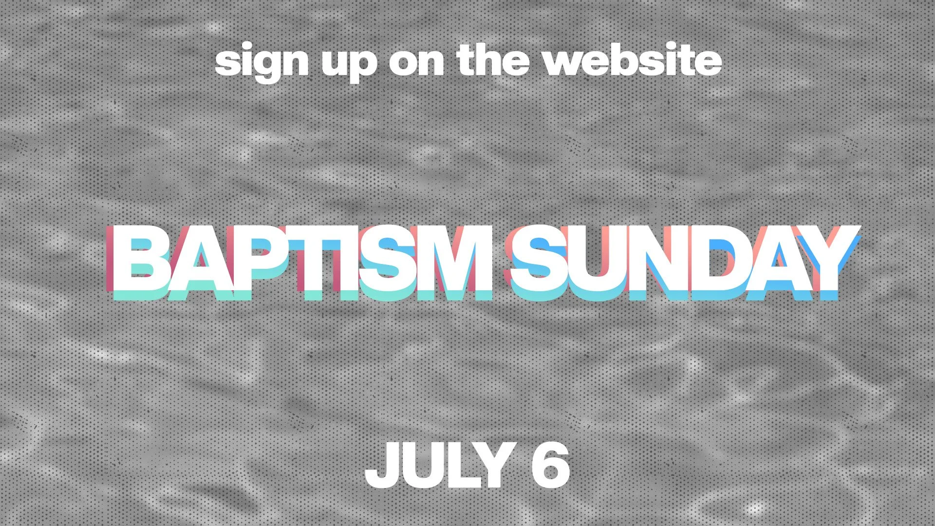 Baptism Sunday