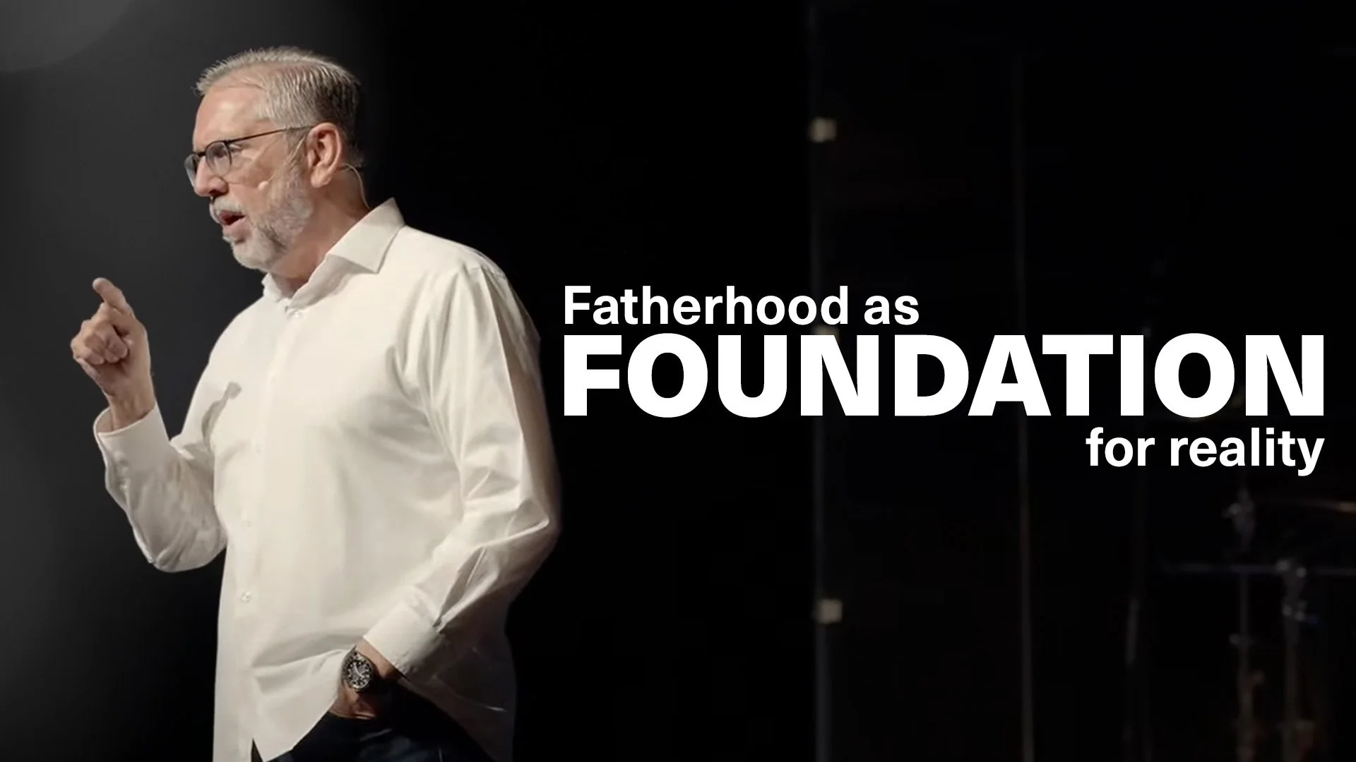 Fatherhood as Foundation for Reality