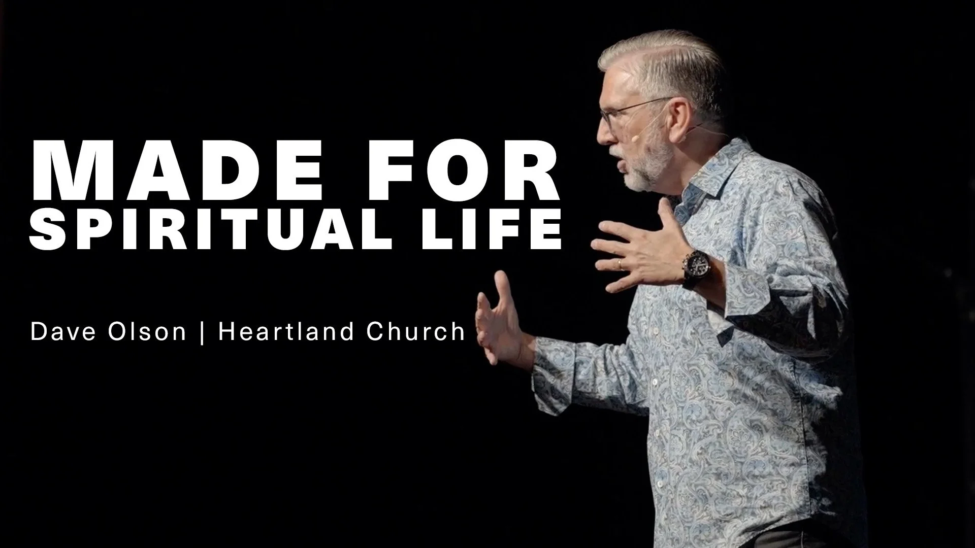 Made for spiritual life