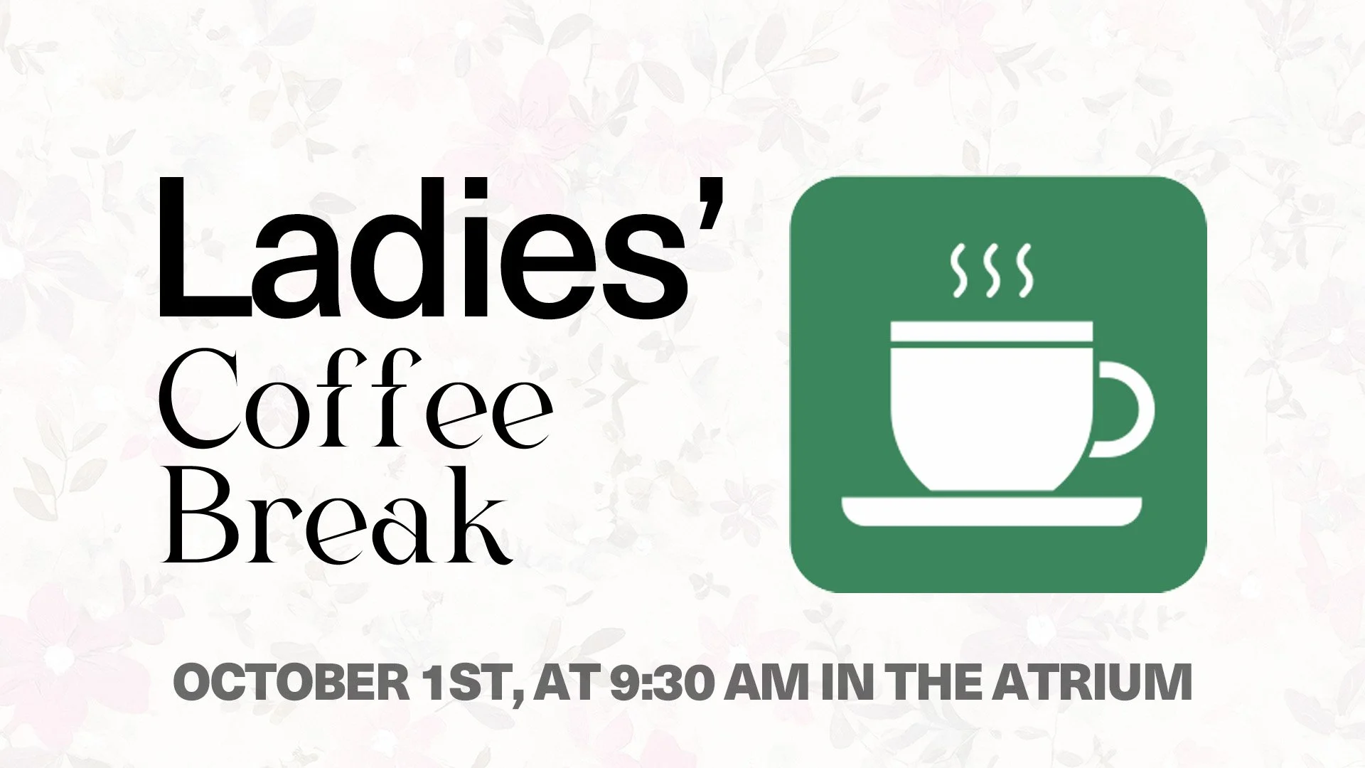 Ladies' October Coffee Break