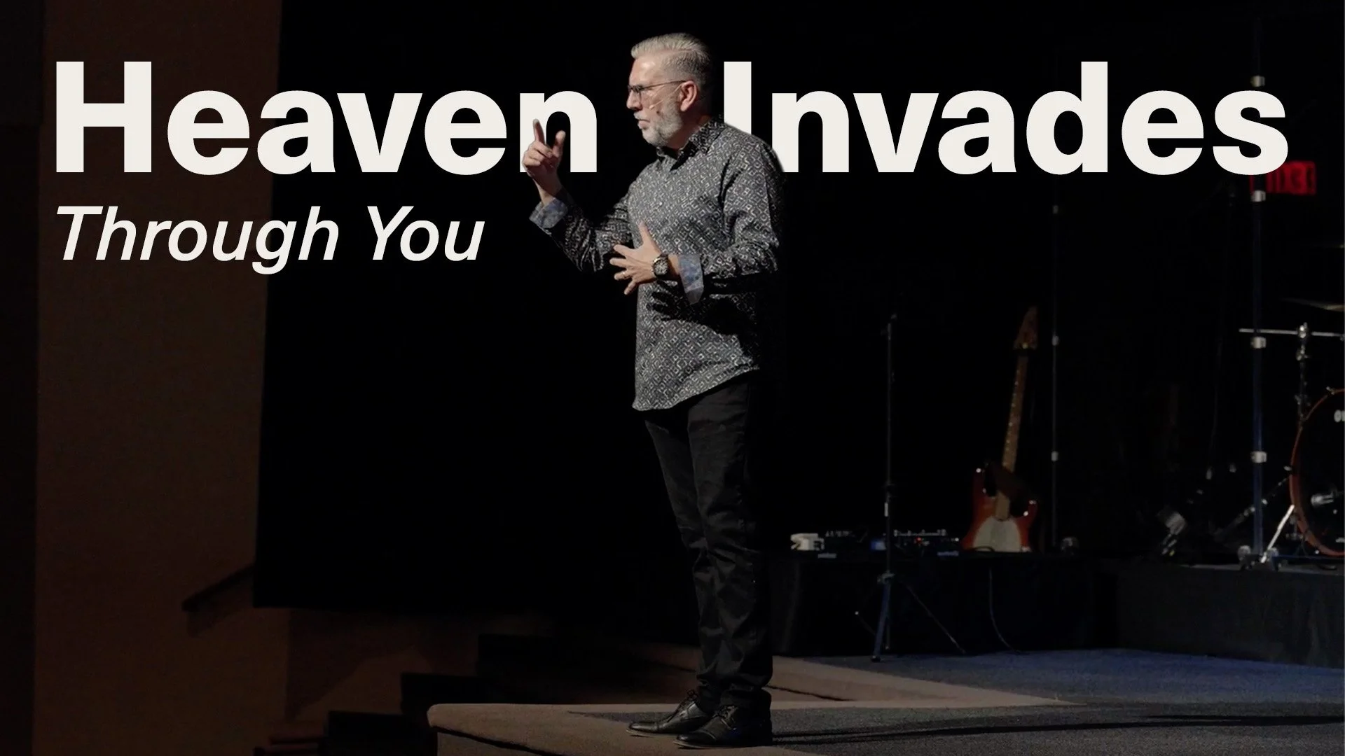 Heaven Invades Through You