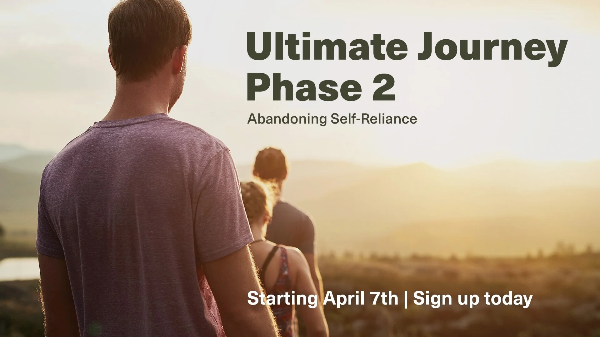 Ultimate Journey Phase 2: Abandoning Self-Reliance