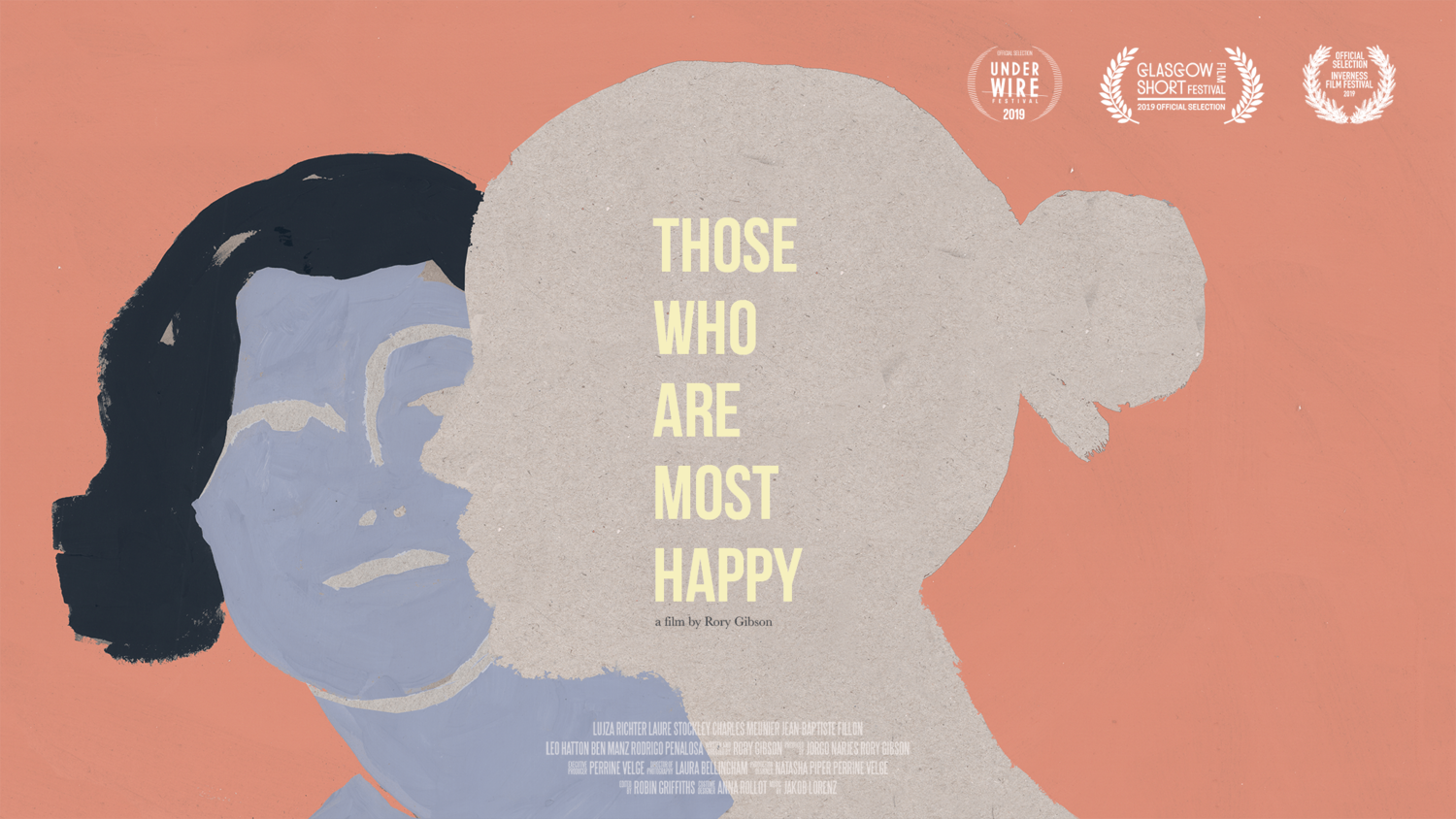 Those Who Are Most Happy (2019) filmdir. Rory Gibsonsound design - recording