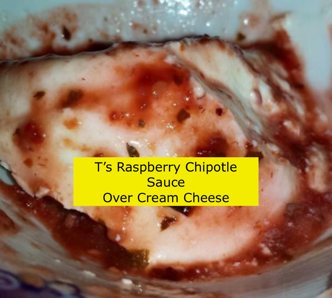 NEW GALLERY RASPBERRY CHIPOTLE OVER CREAM CHEESE.png