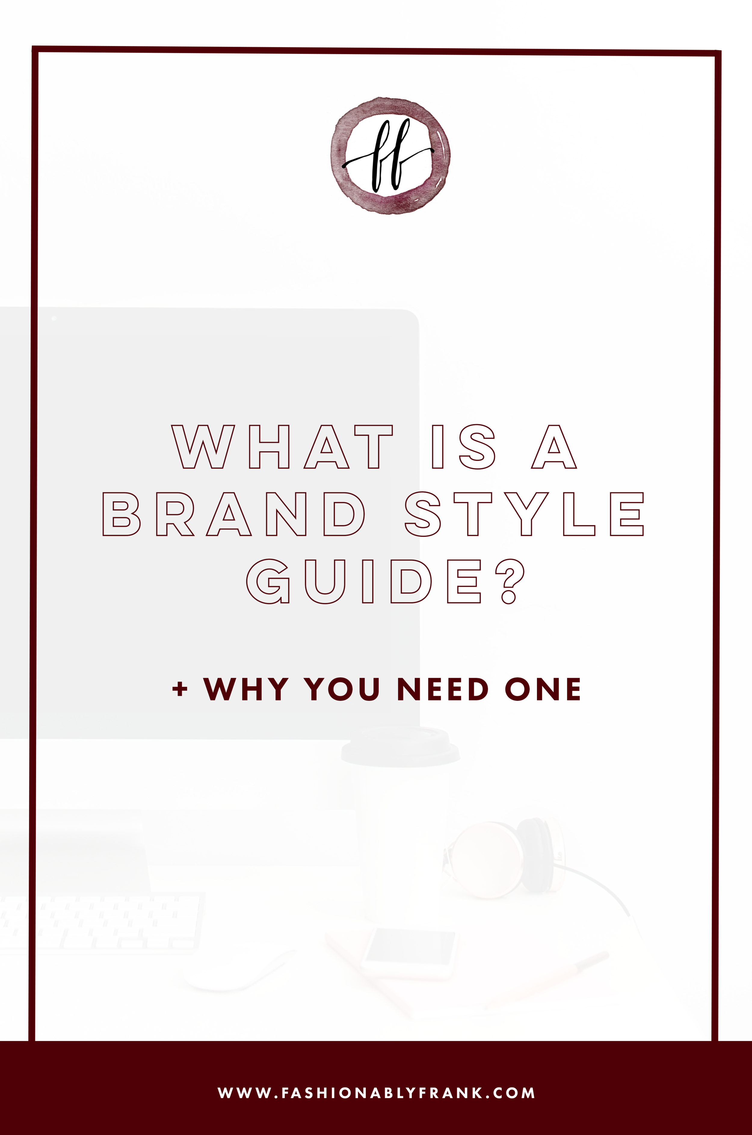 What is a Brand Style Guide?