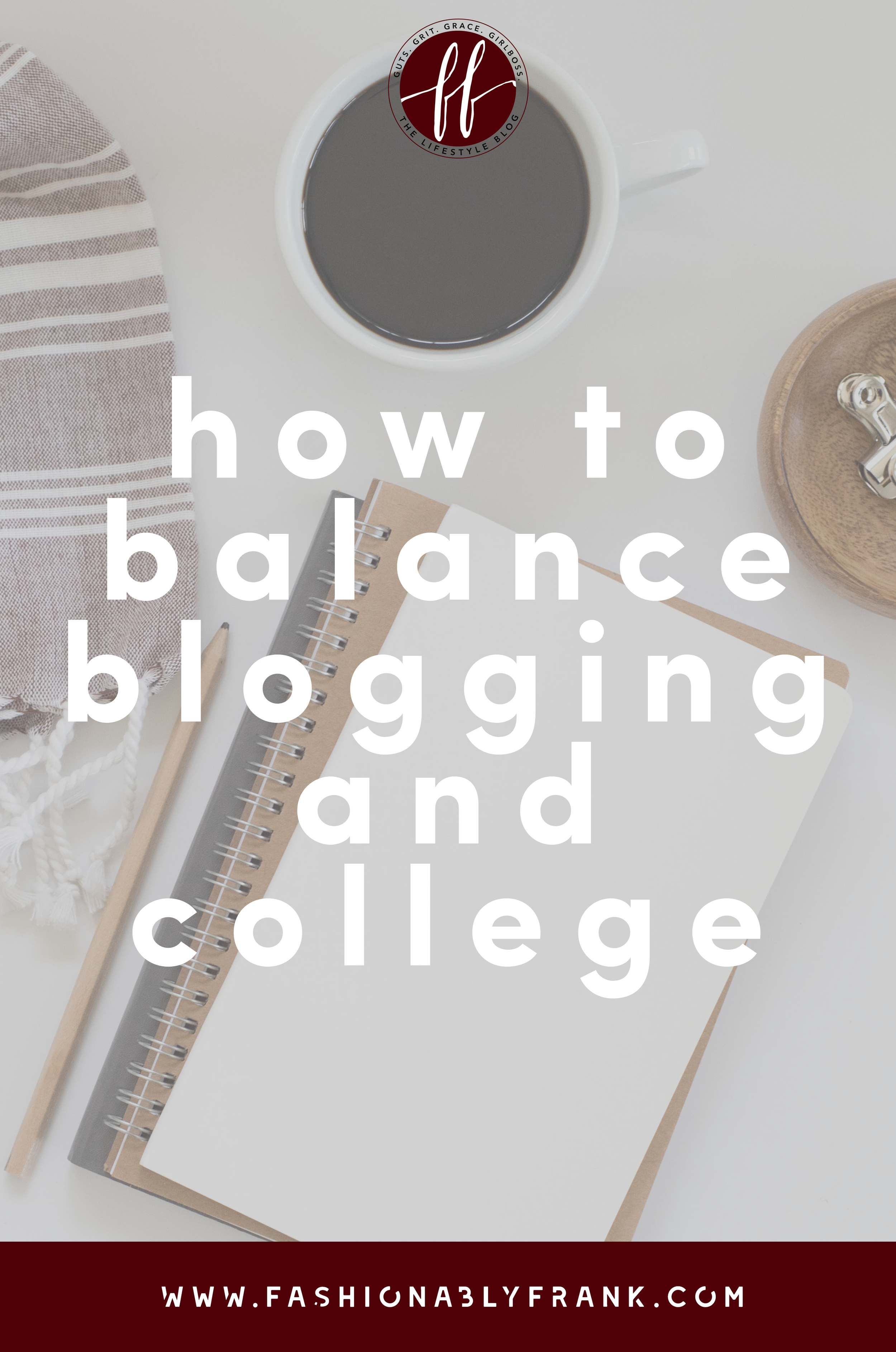 How to Balance Blogging with Being a College Student