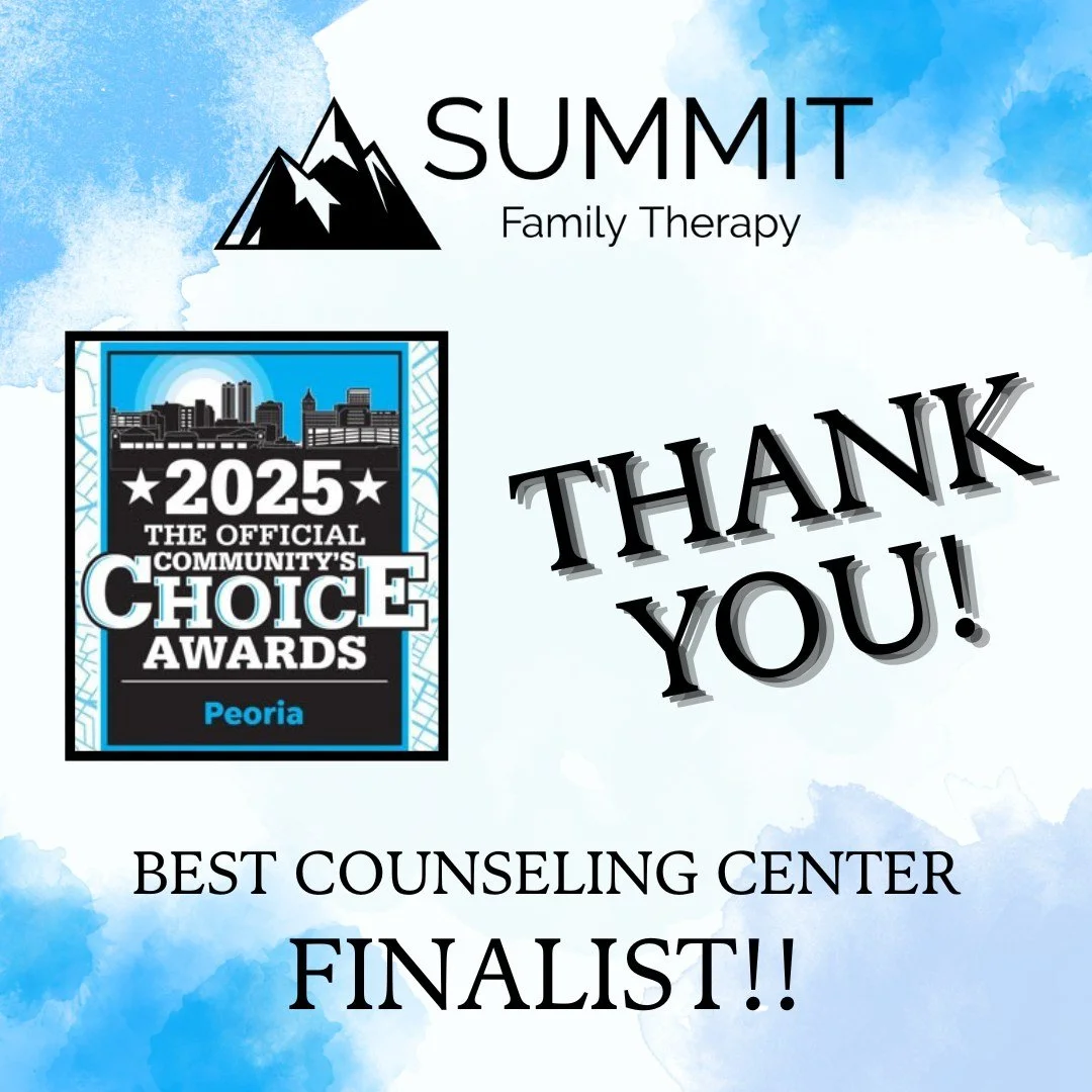 We&rsquo;re thrilled to share that Summit Family Therapy has been named a Top Three Finalist in the 2025 Peoria Community&rsquo;s Choice Awards! 🏆💙

This recognition wouldn&rsquo;t be possible without our amazing clients, supporters, and community 