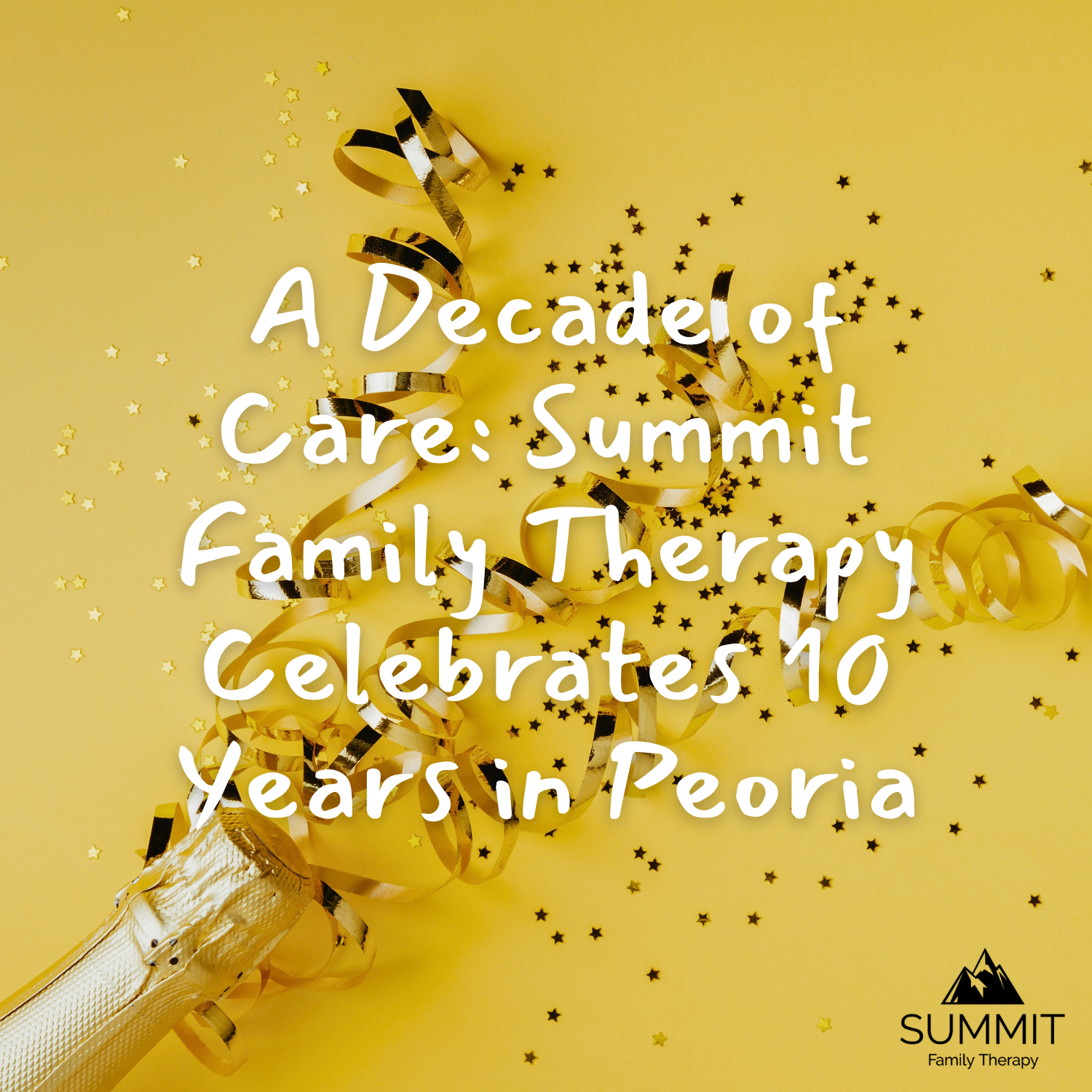 A Decade of Care: Summit Family Therapy Celebrates 10 Years in Peoria
