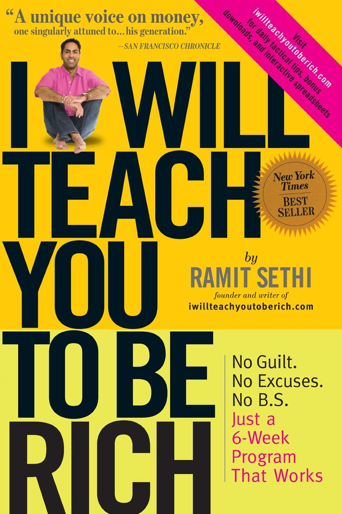 Ramit Sethi's I Will Teach You To Be Rich