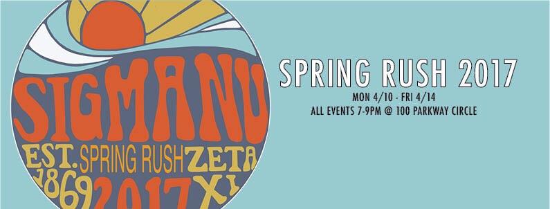 Interested in rushing? Spring rush starts Monday, April 10th. All events will be at 7pm at our chapter house located at 100 Parkway Circle, right across the street from the ARC.