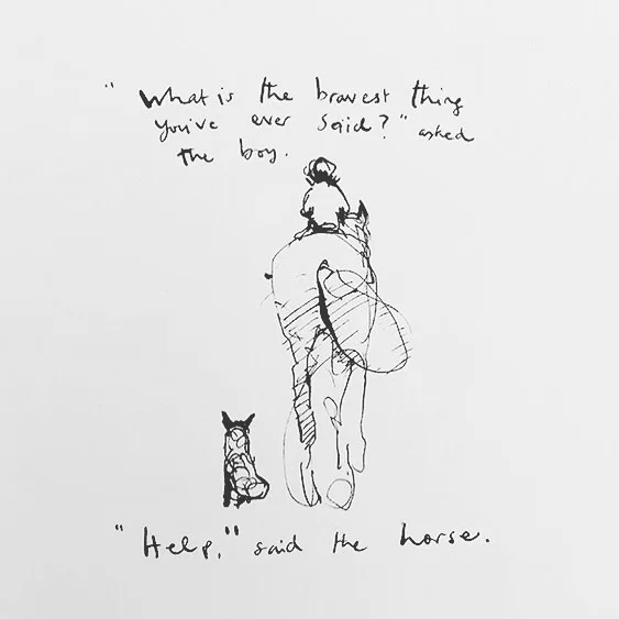 Does anyone else follow @charliemackesy ? ⠀
⠀
Every post has a way of making me catch my breath. Such lightness and depth in his illustrations. ⠀
⠀
This one made me draw breath because it is exactly what I was saying to my mentor @lorraineremarks just this week. Asking for help is something that I still work on every single darn day (and my hubby will attest to that). ⠀
⠀
Check out @charliemackesy and I dare you not to feel a little squeeze of the heart 💓 ⠀
⠀
#creative #creating #imagination #writer #storyteller #copywriter #copywriting #inspiration #brave #askforhelp