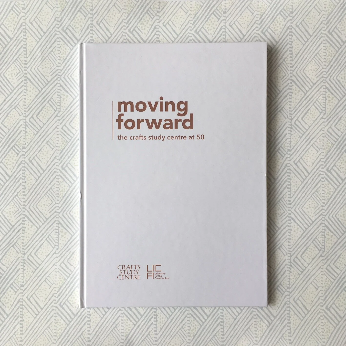 Moving Forward: The Crafts Study Centre at 50