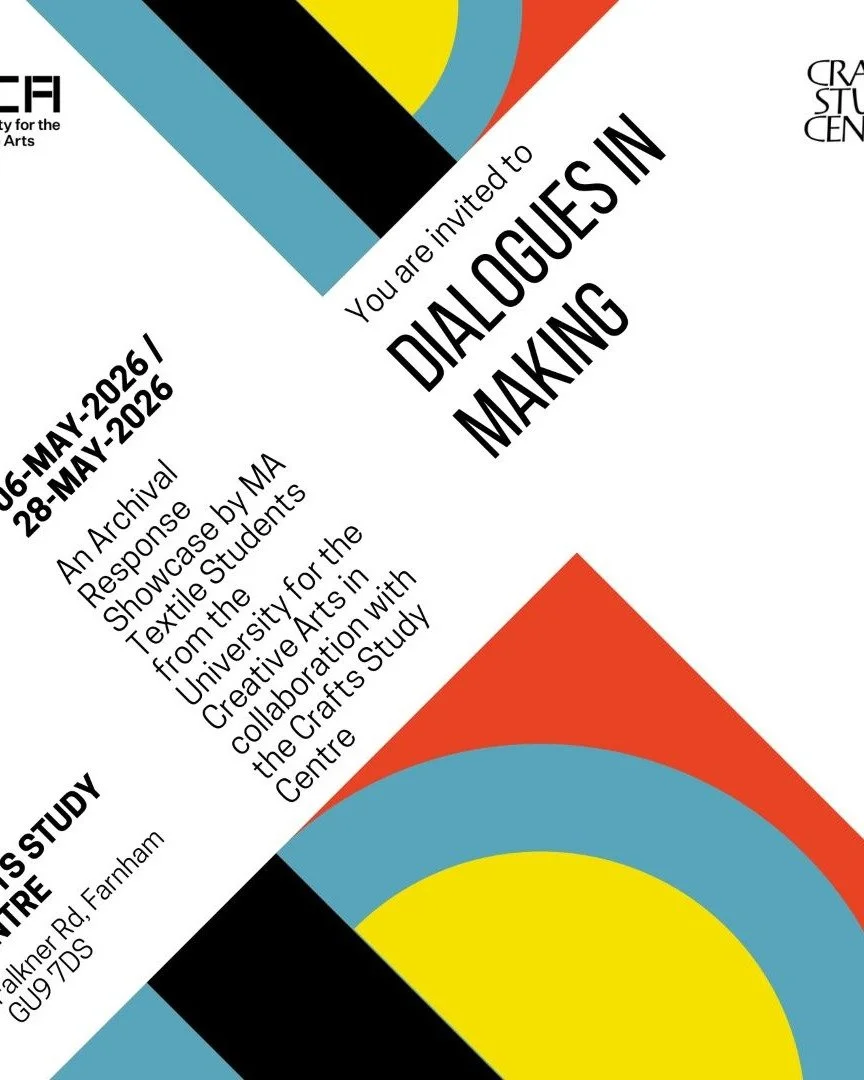 NEW EXHIBITION Dialogues in Making
 
📍 Tanner Gallery, Crafts Study Centre 
📅 6th &ndash; 28th May 2026 

The Crafts Study Centre presents Dialogues in Making, a showcase of work by MA Textiles students from @unicreativearts

The showcase brings to