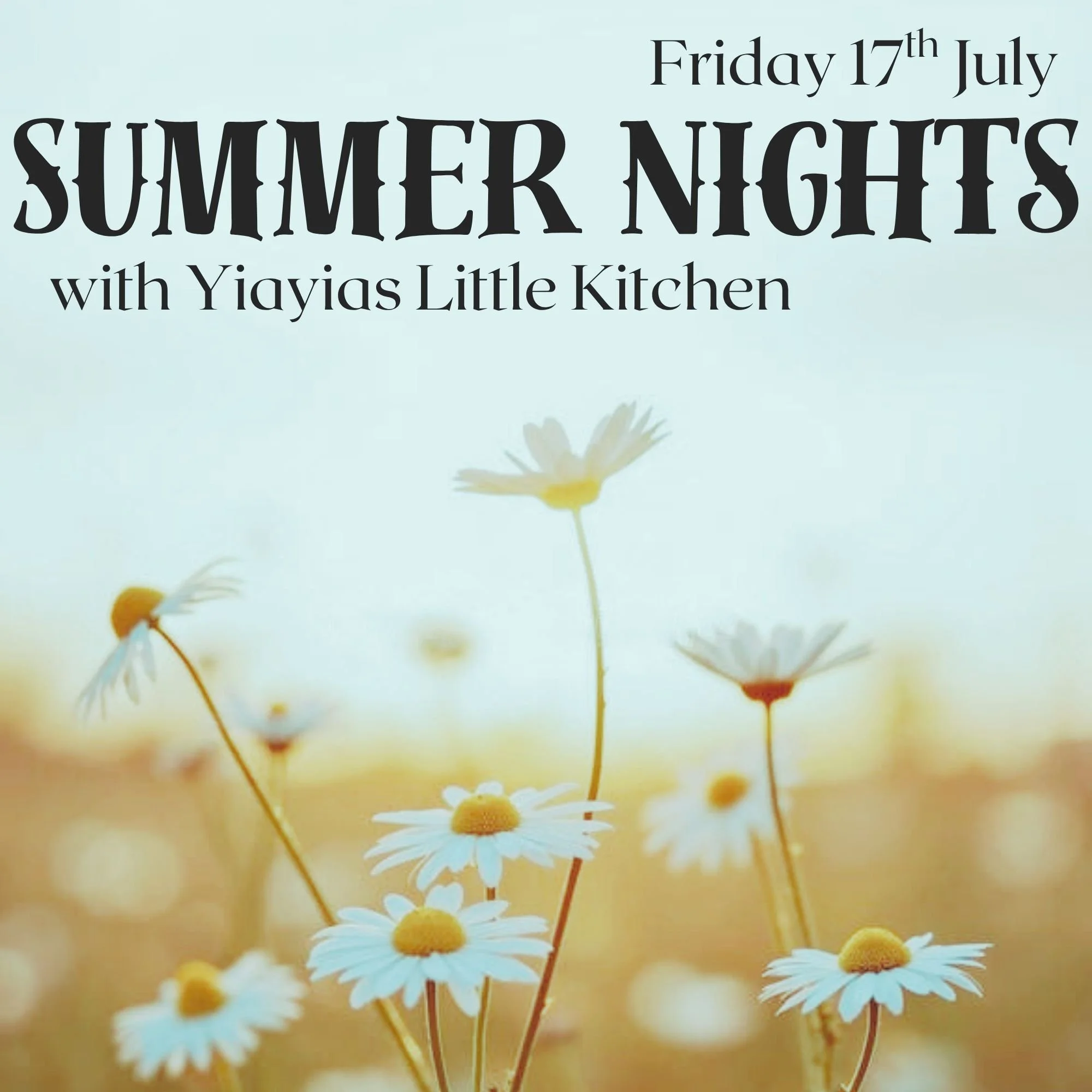 Summer Nights: Yiayias Little Kitchen