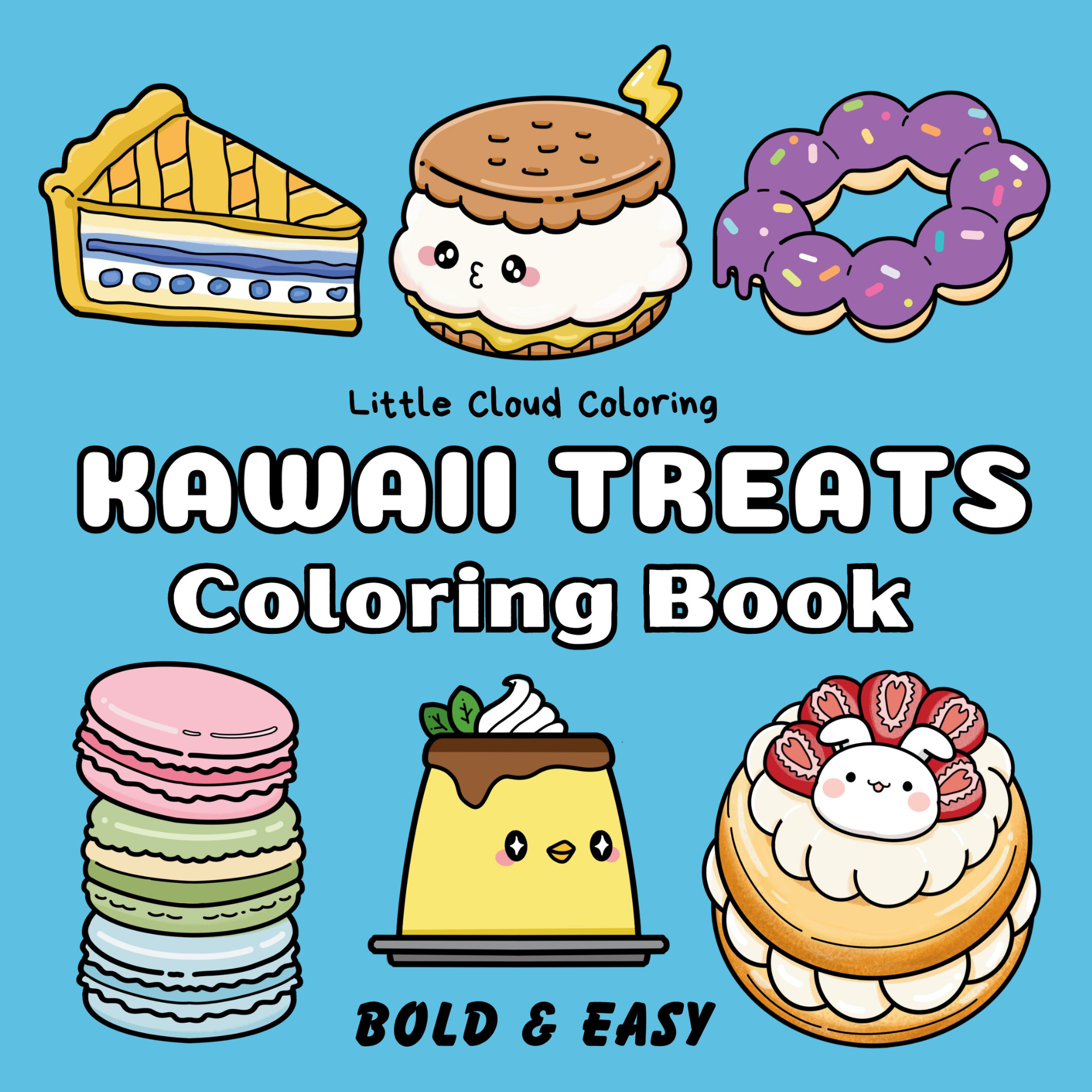 Kawaii Treats Bold & Easy Coloring Book