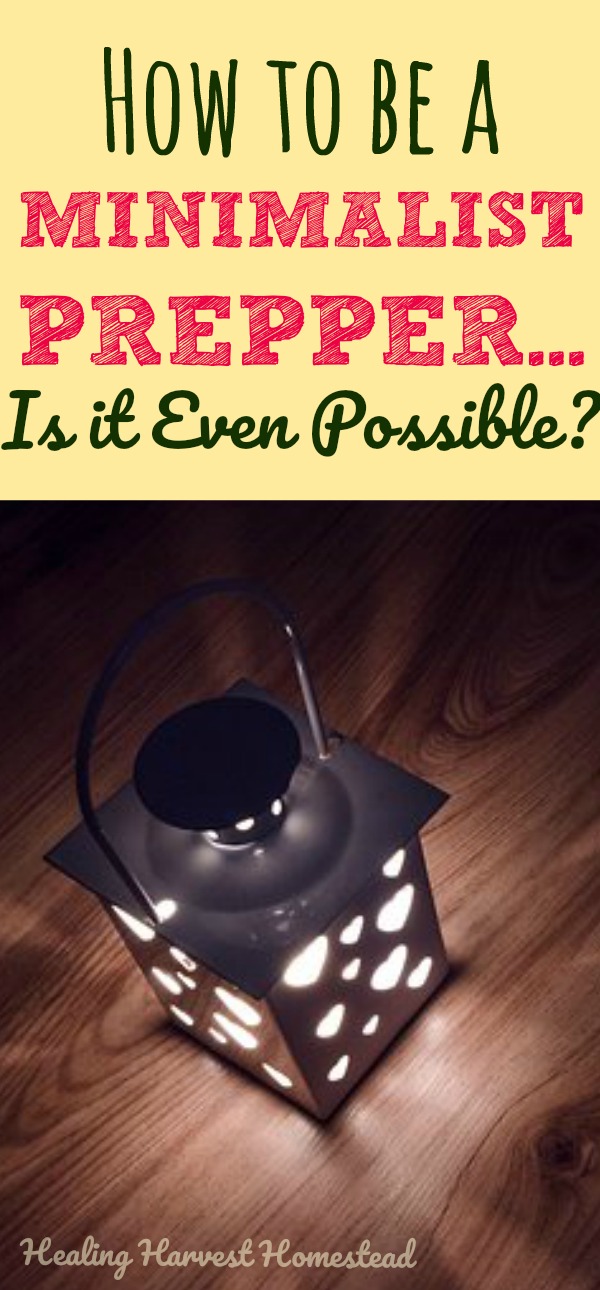 Is it possible to be a minimalist and a prepper at the same time? Well, I'm a prepper, and because of life circumstances, I'm being forced to consider the question: Can a prepper live a minimalist lifestyle? Here's how you CAN be a minimalist prepper---into survivalism, preps, and all that comes with both ways of life. 