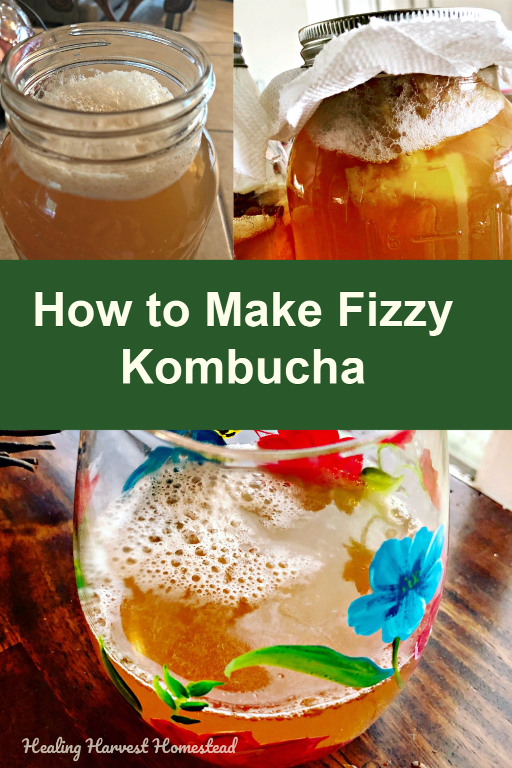 How to Make Kombucha Fizzy (the Second Ferment): Plus a Kombucha Recipe ...