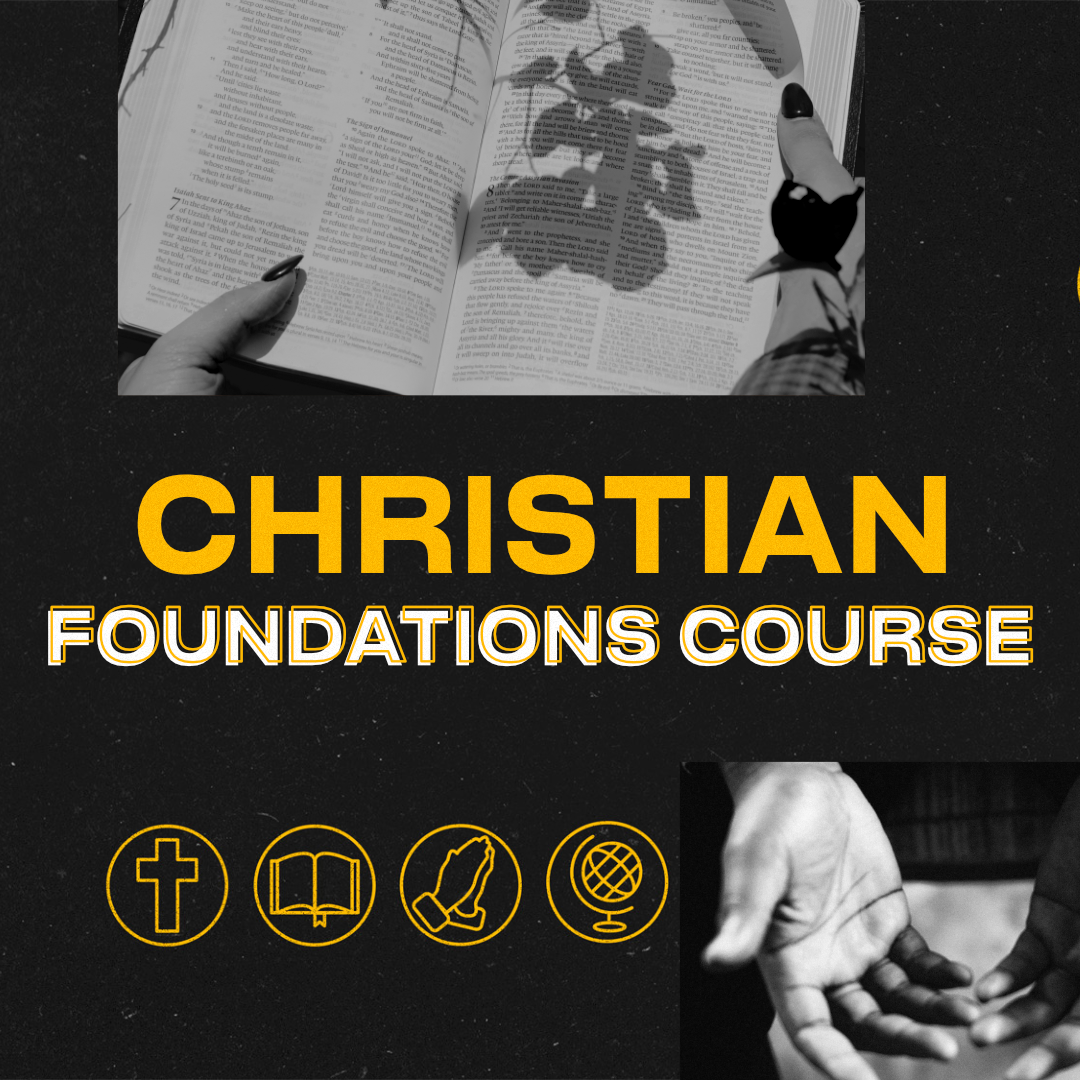 Christian Foundations Course