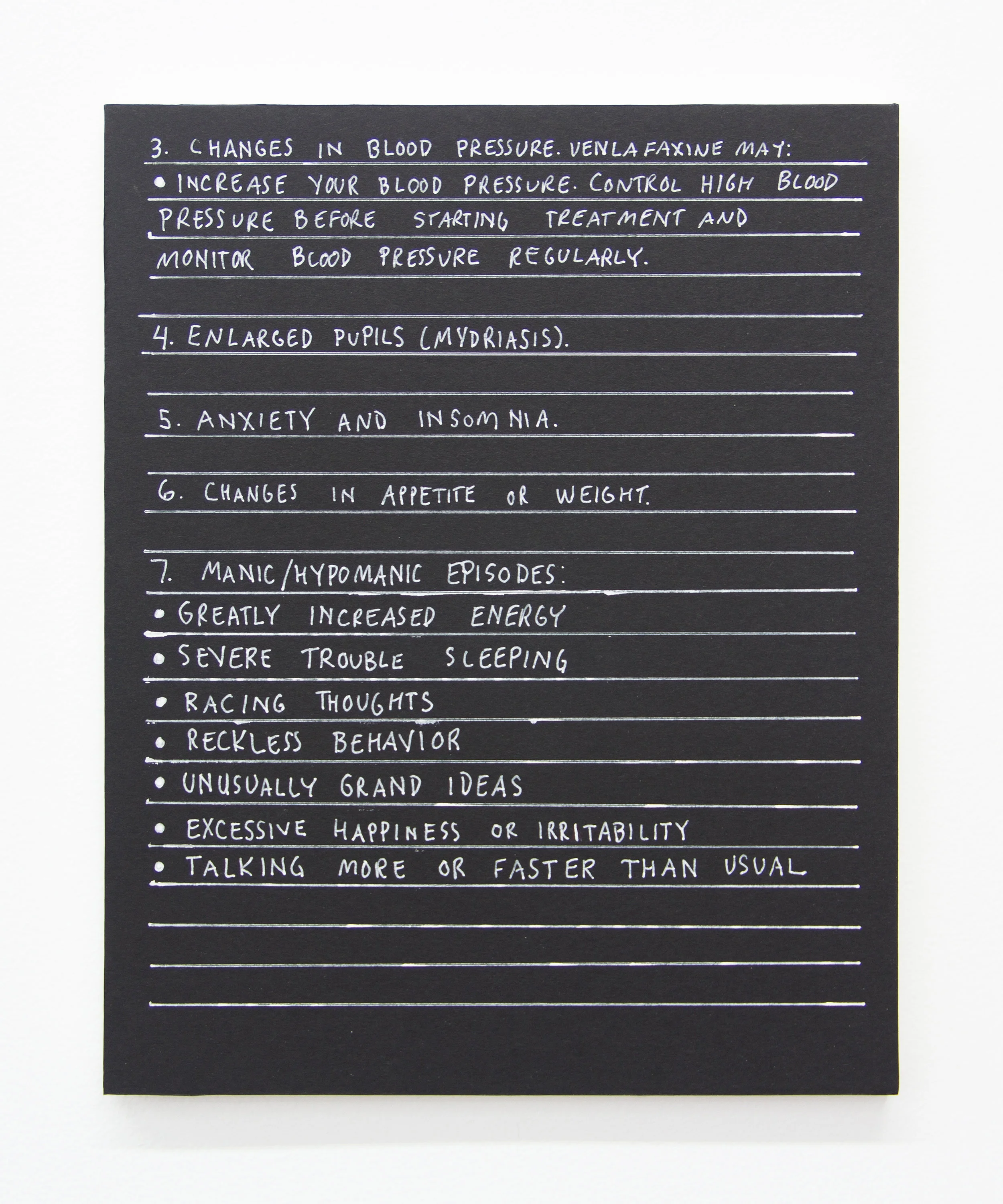 Venlafaxine 5 Changes in Blood Pressure , 2016 white gel ink pen on black wove paper mounted to panel 10 x 8 in 