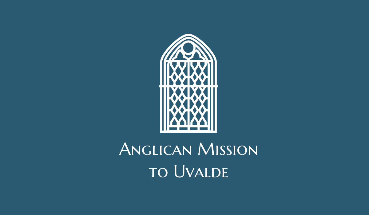 Anglican Mission to Uvalde, Texas