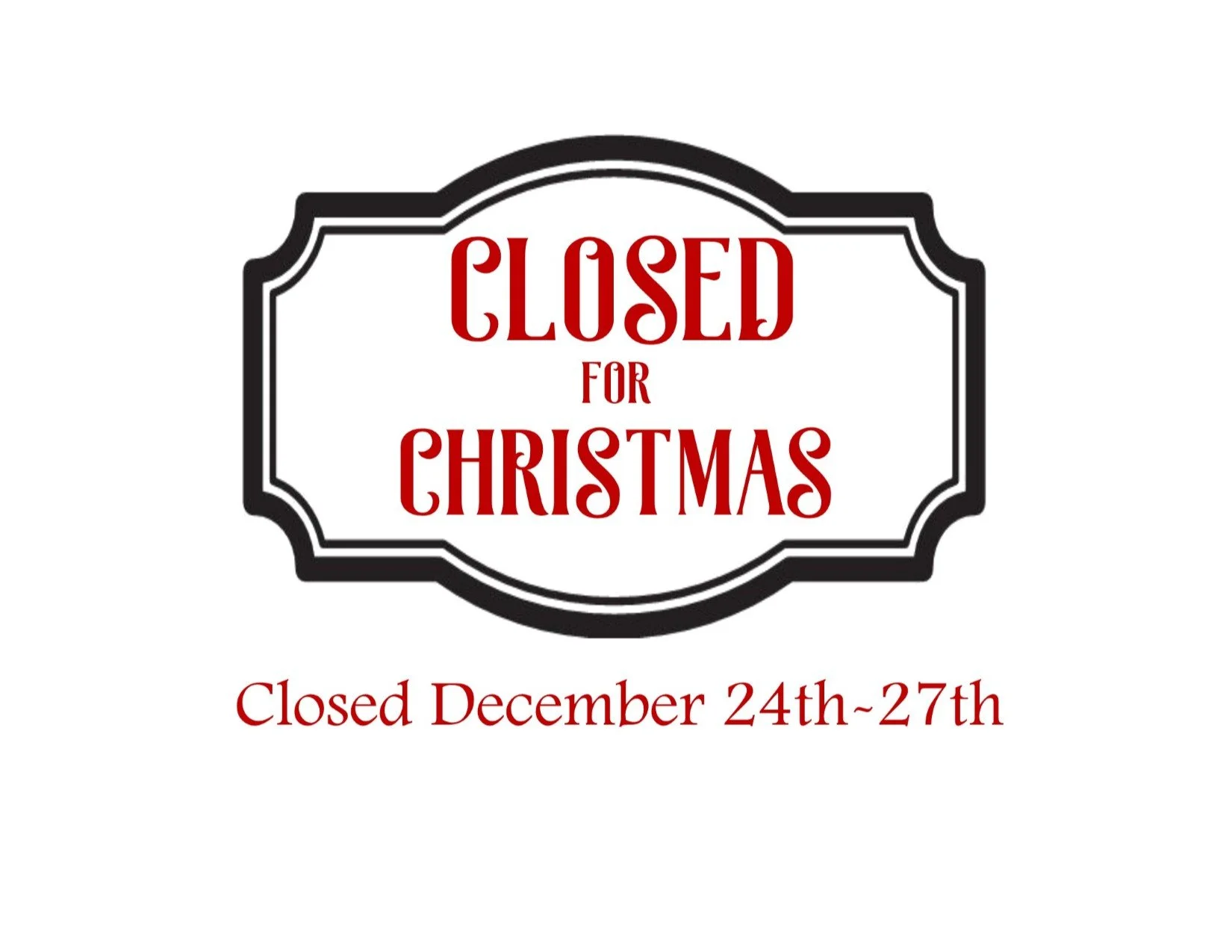 Closed for Christmas
