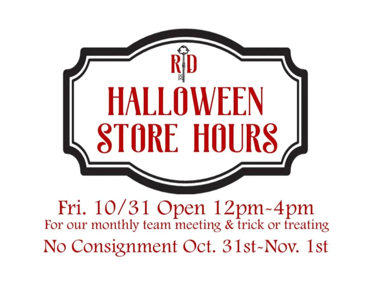 Halloween & Team Meeting Hours