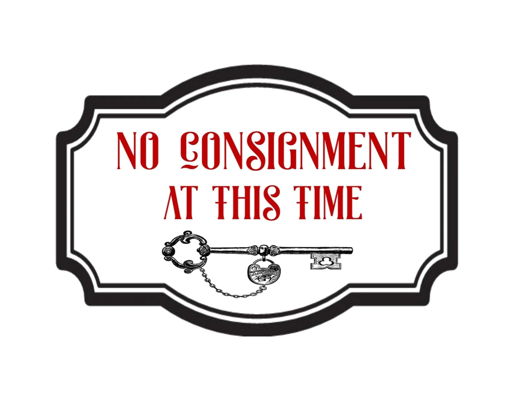 No Consignment at this time