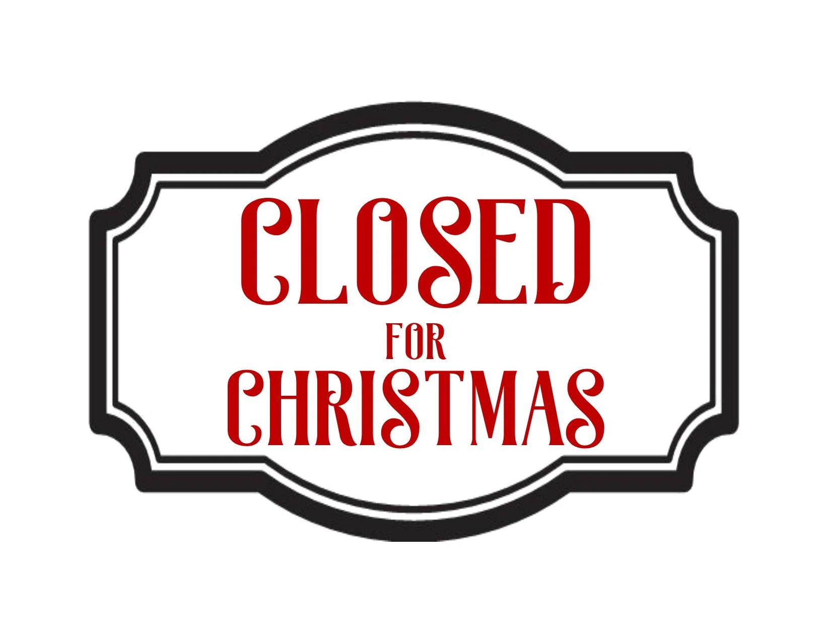 CLOSED for Christmas