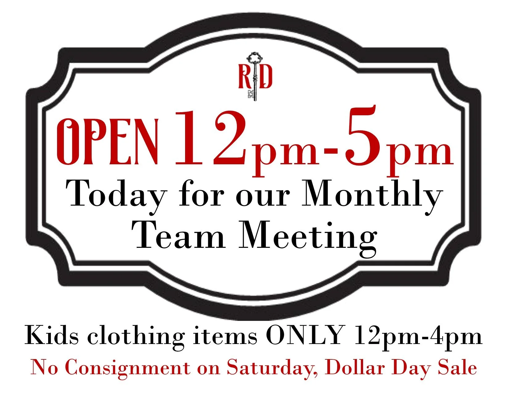 Opening at 12pm for our monthly team meeting 