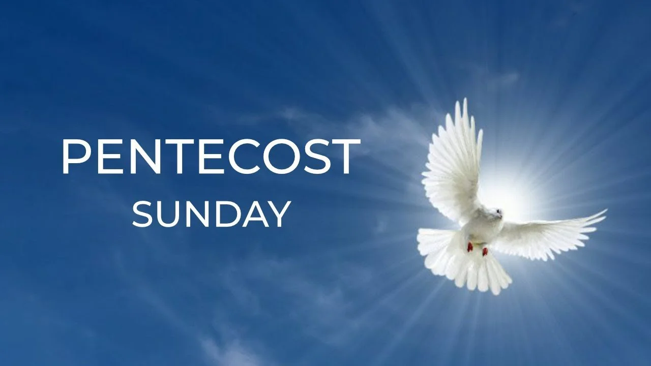 Pentecost Sunday  Service