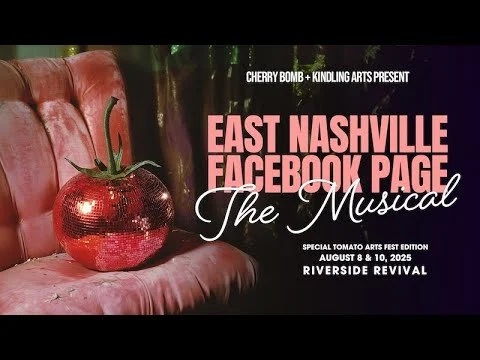 East Nashville Facebook Page: The Musical 2025