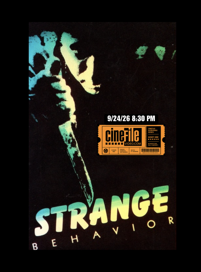 9/24/26 - STRANGE BEHAVIOR (1981) Dir. Michael Laughlin