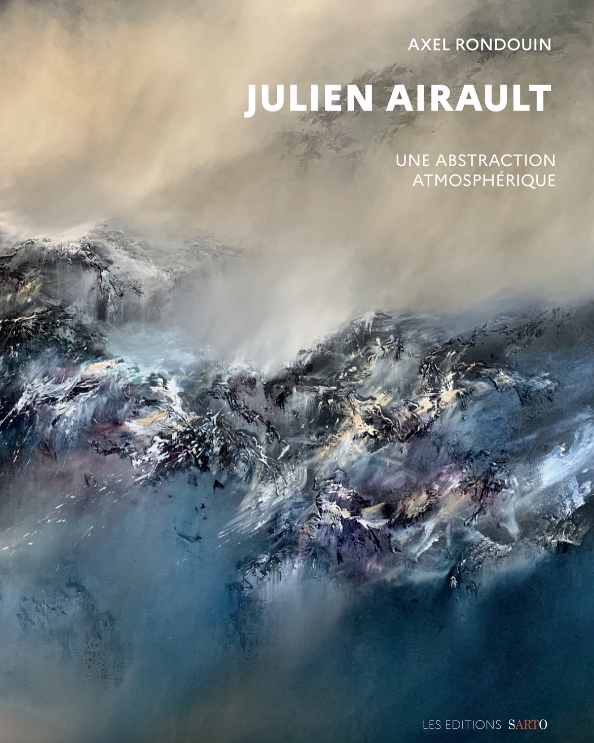 Couverture du livre sur l'artiste Julien Airault vendu à la Galerie Sarto Paris 7 et écrit par Axel Rondouin fondateur de la Galerie