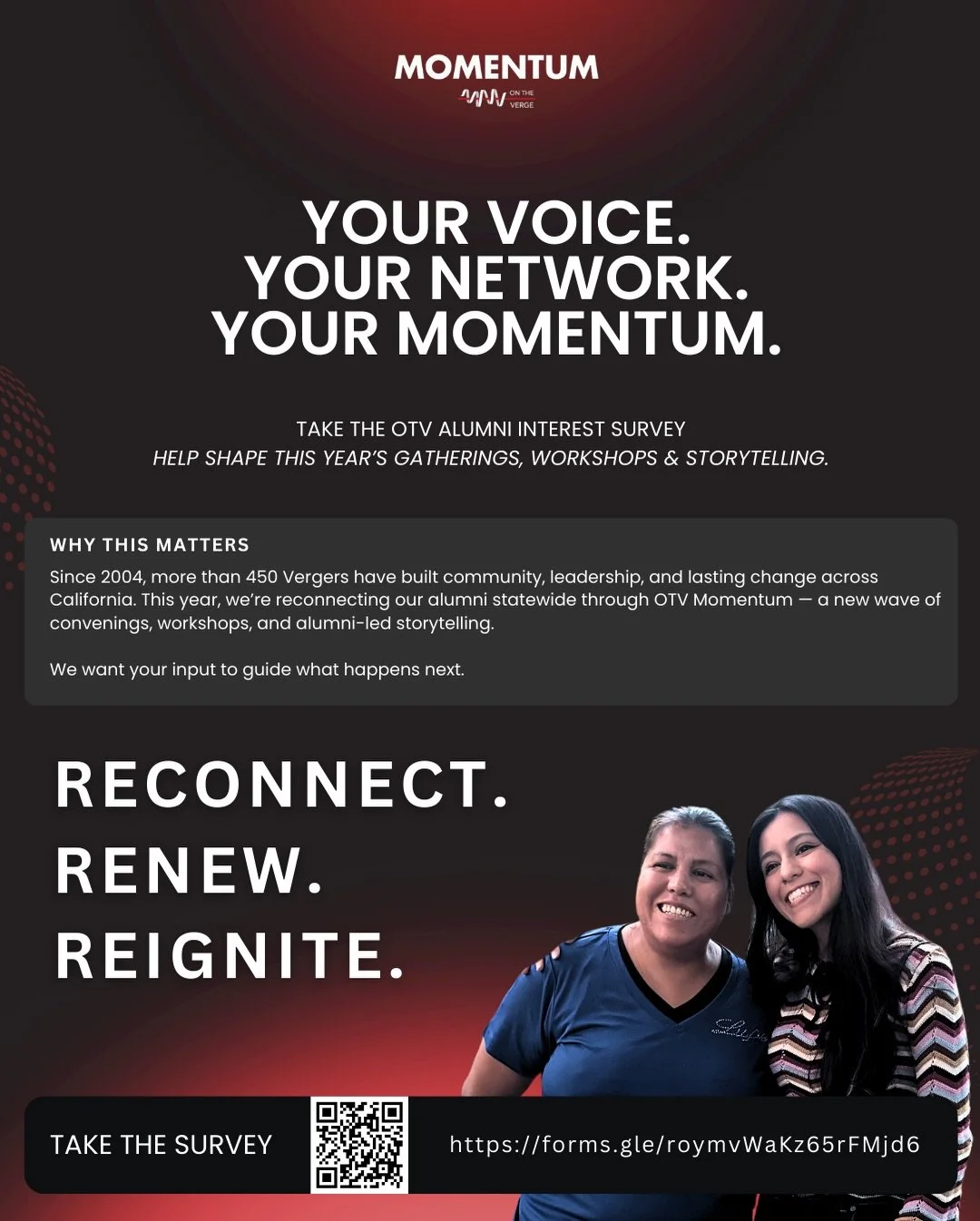 Your voice has always been the heart of On The Verge &mdash; now it&rsquo;s time to shape what comes next. 💫

We&rsquo;re reconnecting with 450+ OTV alumni across California to build a new wave of gatherings, workshops, and storytelling.

Want to he