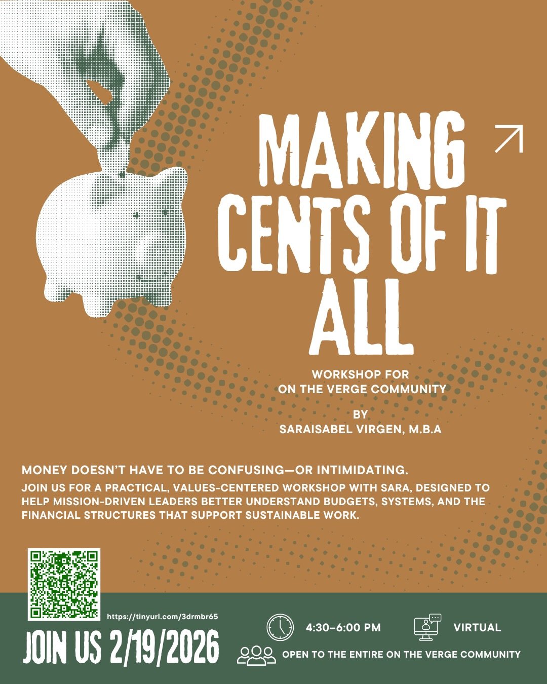 💡 Making Cents of It All
Money doesn&rsquo;t have to be confusing&mdash;or intimidating.

Join us for a practical, values-centered workshop with Sara, designed to help mission-driven leaders better understand budgets, systems, and the financial stru