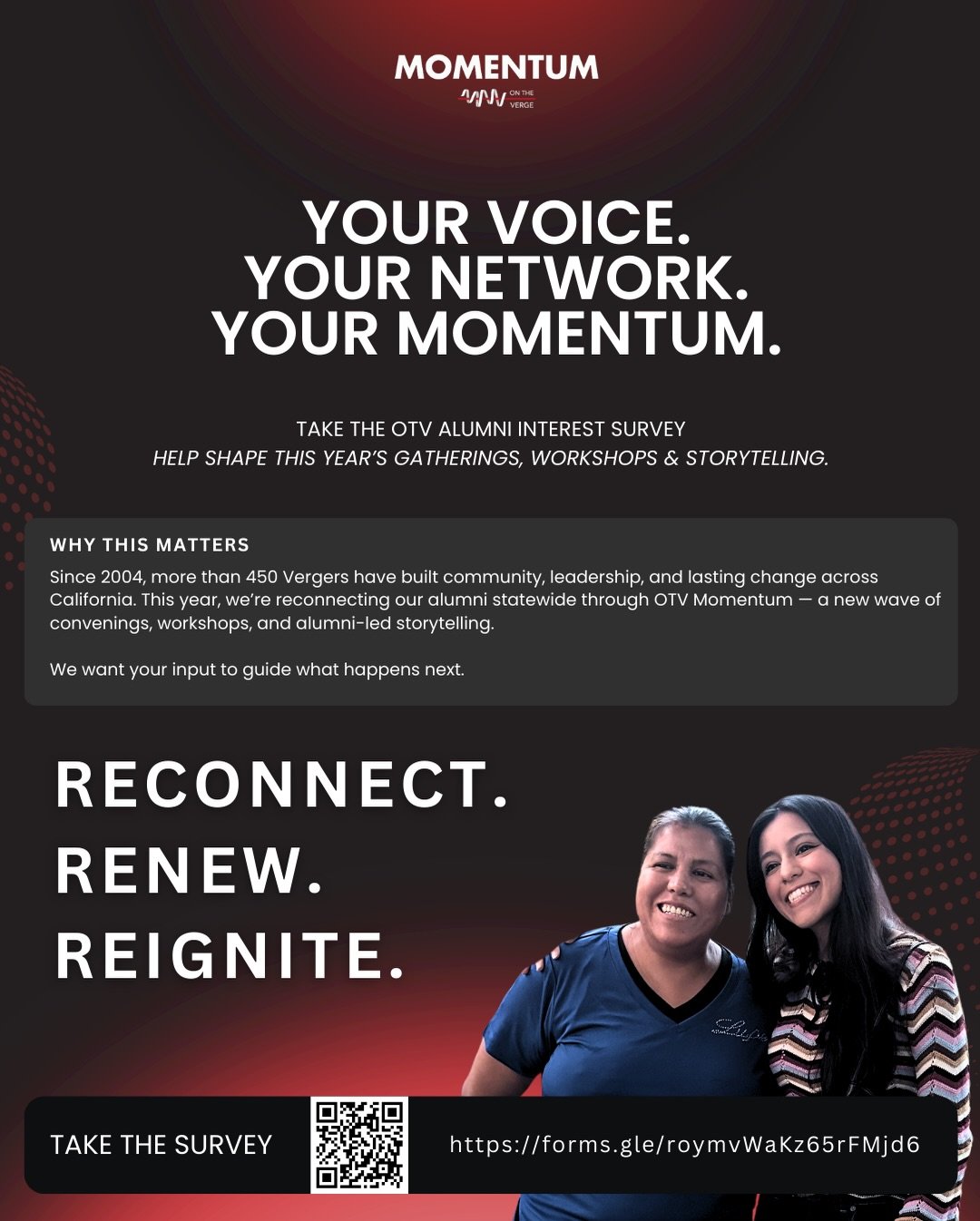 Your voice has always been the heart of On The Verge &mdash; now it&rsquo;s time to shape what comes next. 💫

We&rsquo;re reconnecting with 450+ OTV alumni across California to build a new wave of gatherings, workshops, and storytelling.

Want to he