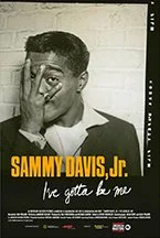 Sammy Davis Jr.: I Gotta Be Me