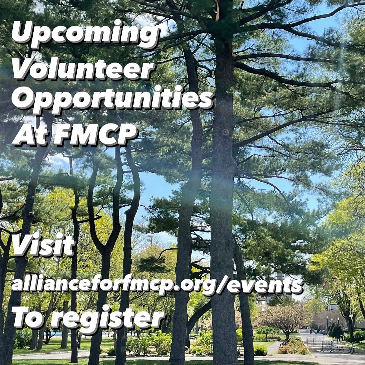 Three upcoming volunteer opportunities at FMCP! Visit our website allianceforfmcp.org/events for more info and registration. Link in bio.