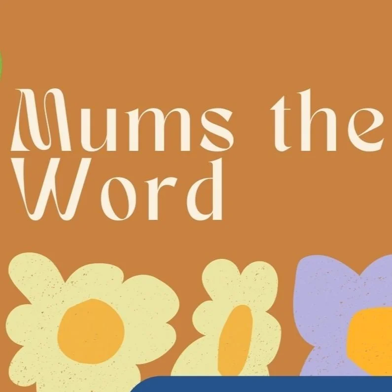 Mums the Word (Volunteer Opportunity) 