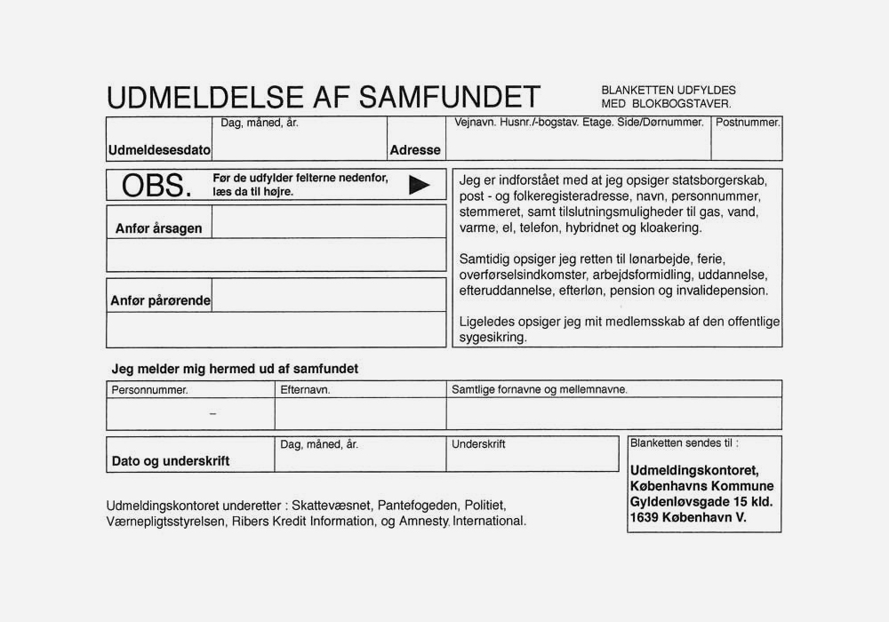 Jes Brinch, udmeldelse af samfundet. Courtesy the artist.