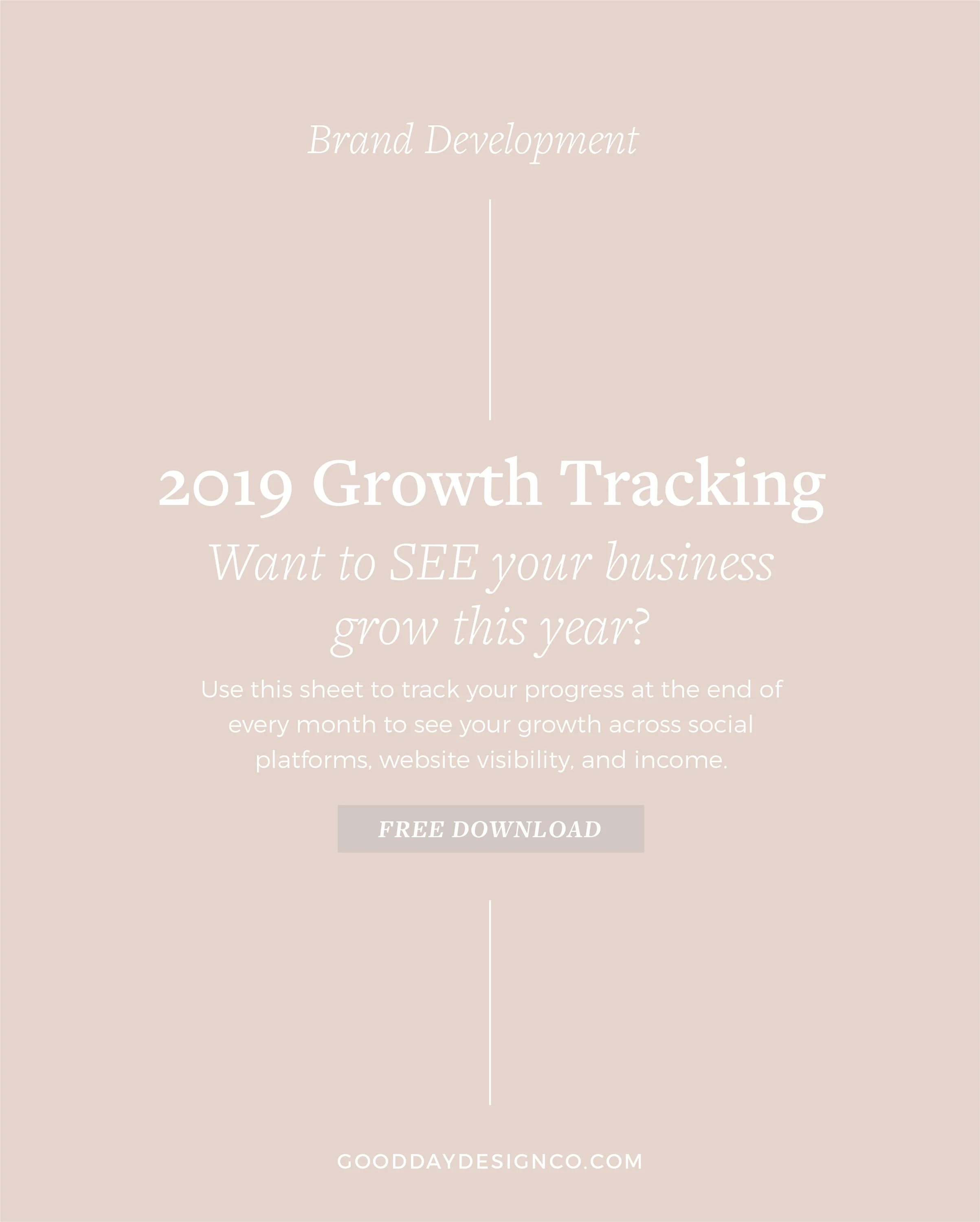 Good Day Design Co_Growth Tracking_2019-01.jpg