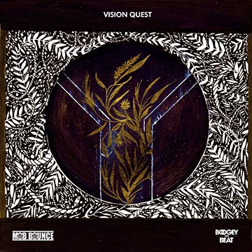 Mob Bounce - “Vision Quest”