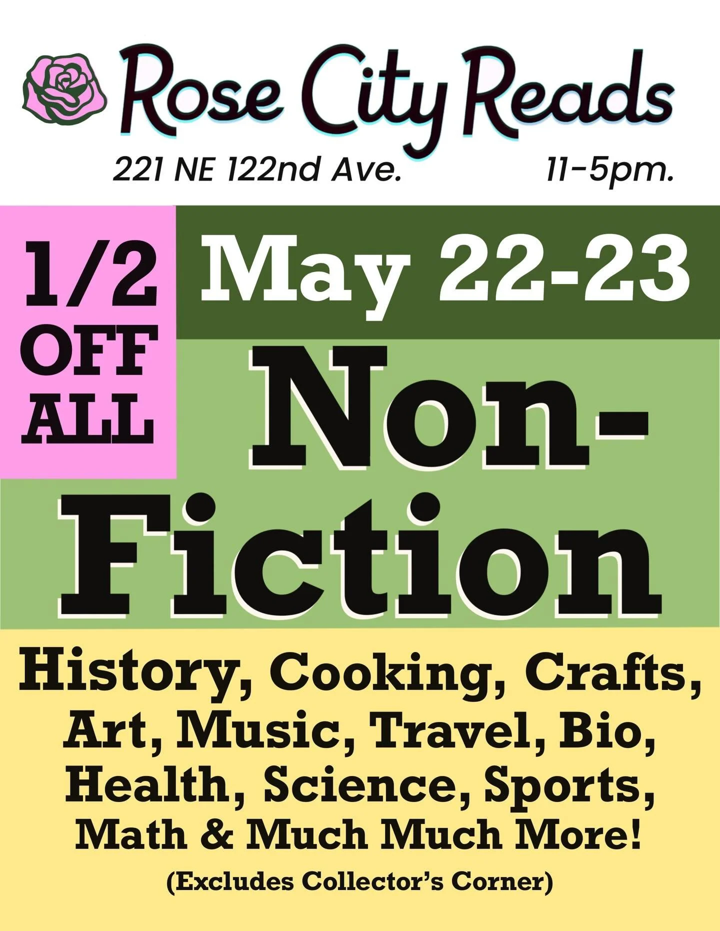 It&rsquo;s that time again: another Rose City Reads Flash Sale! This time, we&rsquo;re bringing you all the Non-Fiction options. We&rsquo;ll have History, Cooking, Crafting, Art, Music, Travel, Biography, Health, Science, Sports, Math, and SO MUCH MO