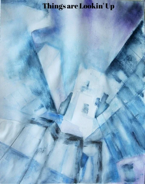 Things are Lookin' Up