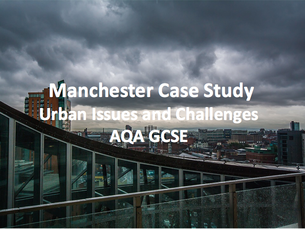 manchester geography case study
